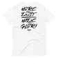 The DUST & GLORY  Tee