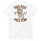 The TRUE RACE Tee