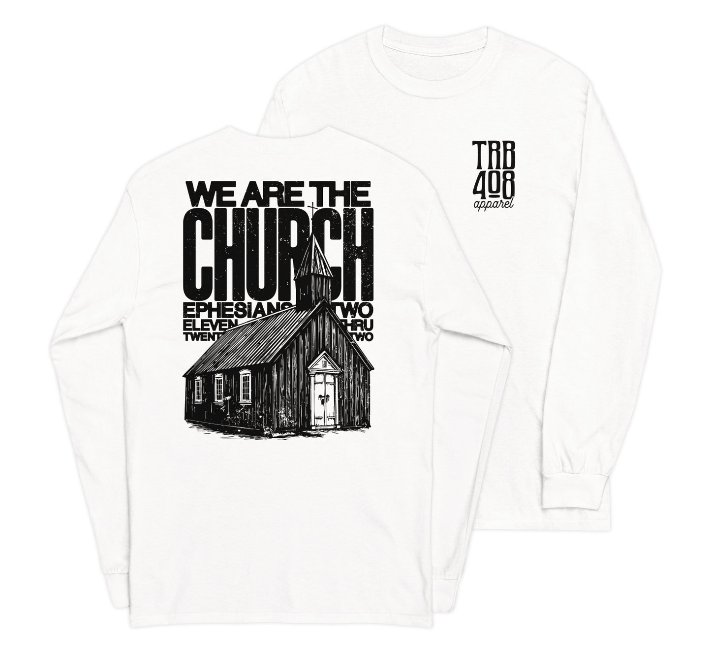 White long sleeve The Church Tee, Front and Back, Christian Apparel