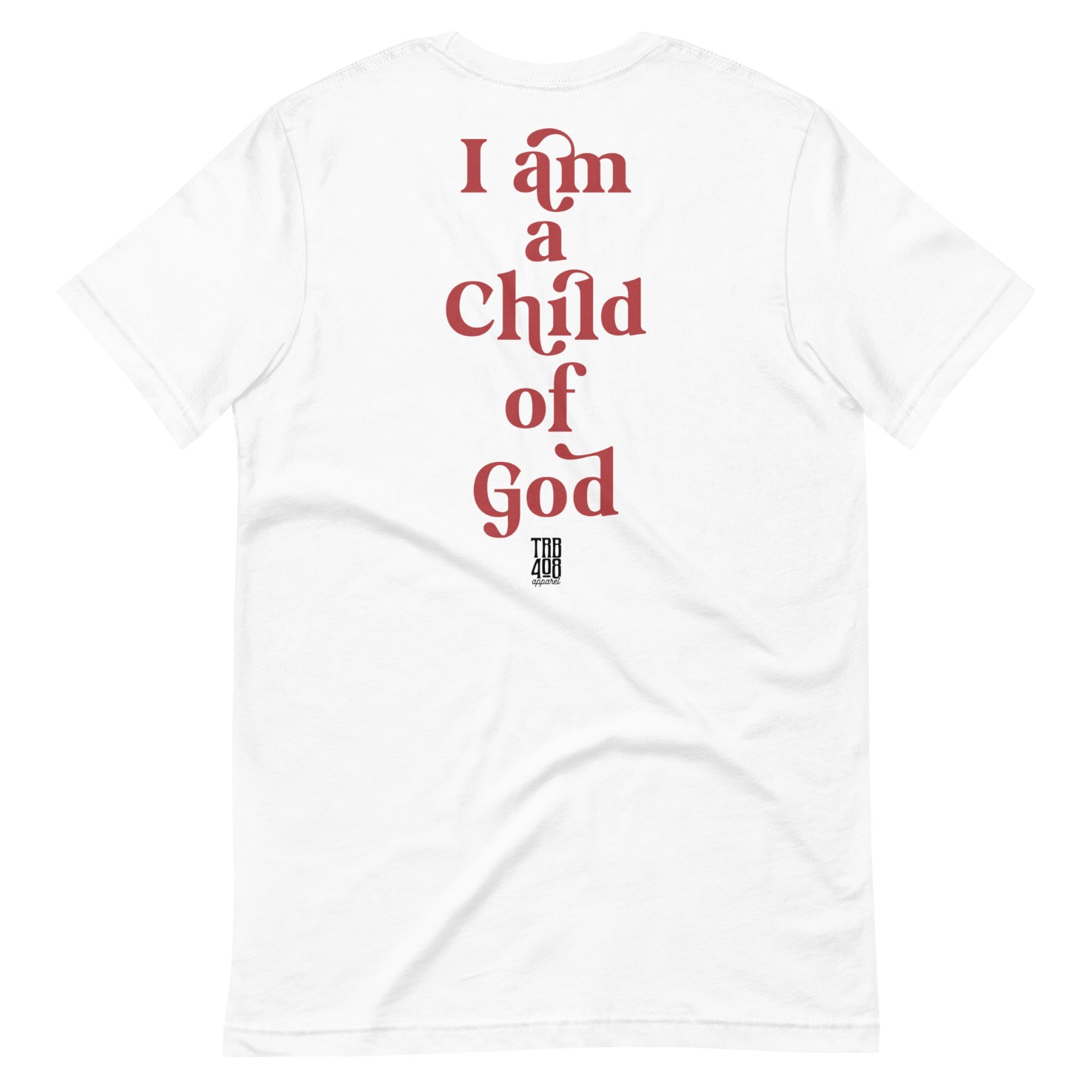 White short sleeve Child Of God Tee, Back, Christian Apparel